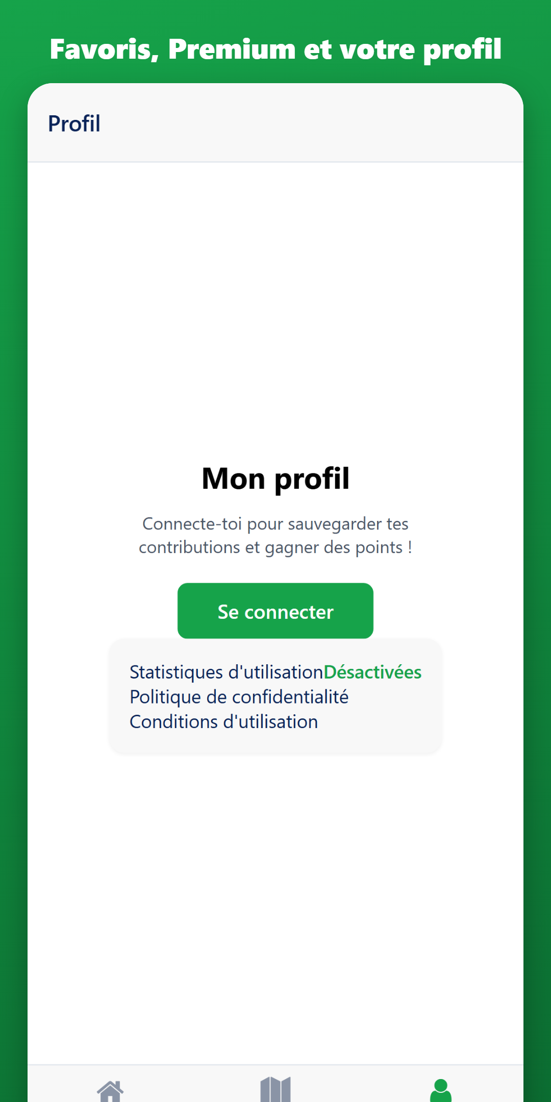 Écran profil — favoris, Premium, statistiques d'utilisation désactivables